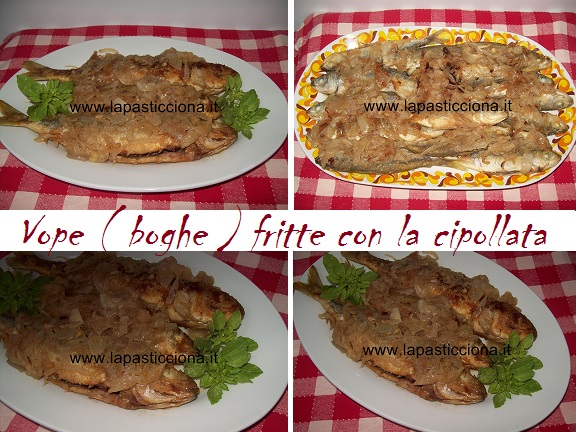 Vope ( boghe ) fritte con la cipollata