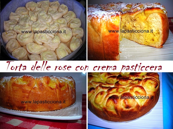 Torta delle rose con crema pasticcera