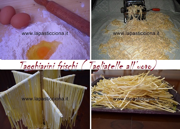 Tagghiarini frischi (Tagliatelle all’uovo)